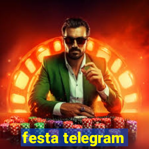 festa telegram