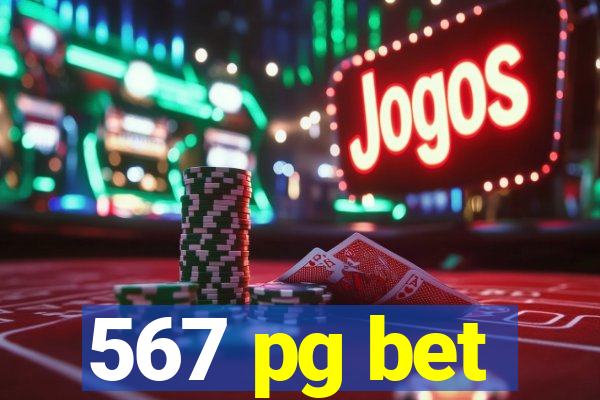 567 pg bet