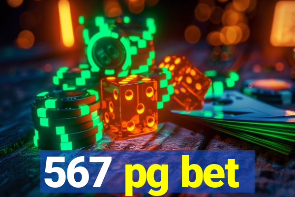 567 pg bet