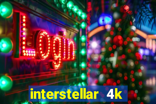 interstellar 4k free download