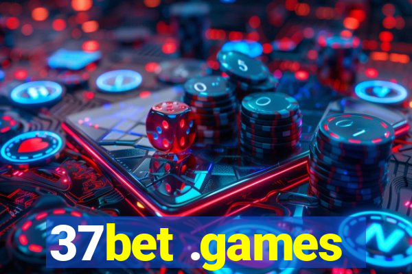 37bet .games