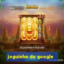 joguinho do google