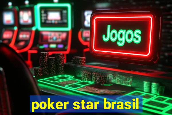 poker star brasil