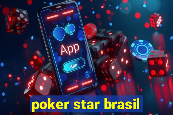 poker star brasil