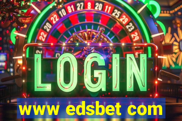 www edsbet com