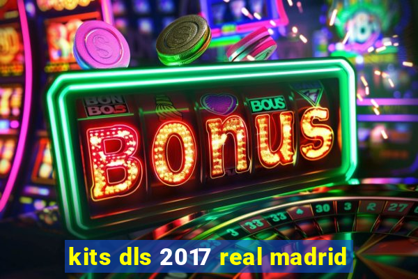 kits dls 2017 real madrid