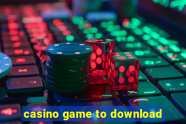 casino game to download