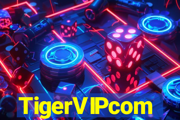 TigerVIPcom