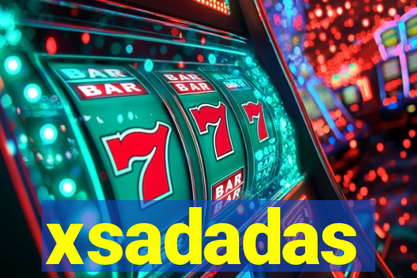 xsadadas