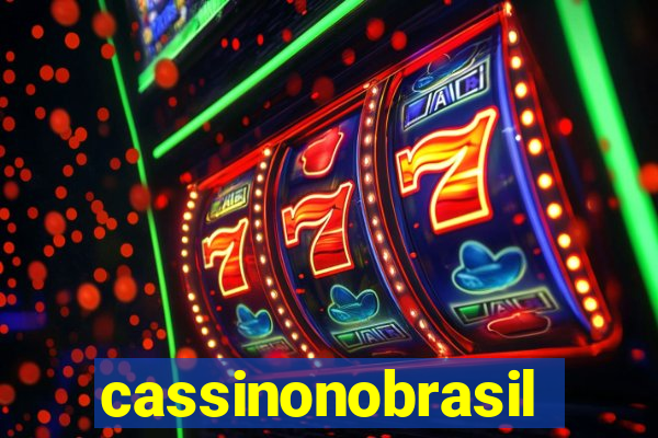 cassinonobrasil