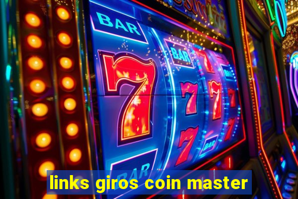 links giros coin master