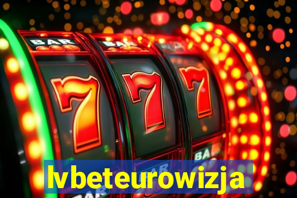 lvbeteurowizja