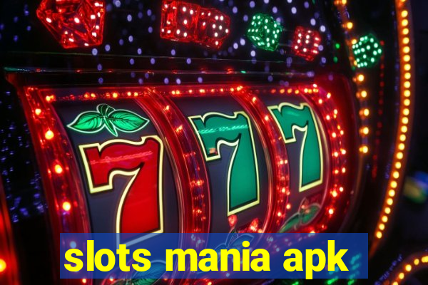 slots mania apk