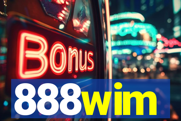 888wim