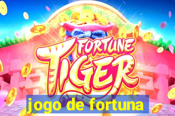 jogo de fortuna