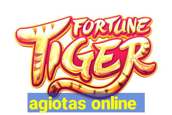 agiotas online