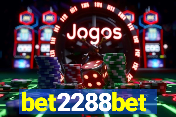 bet2288bet