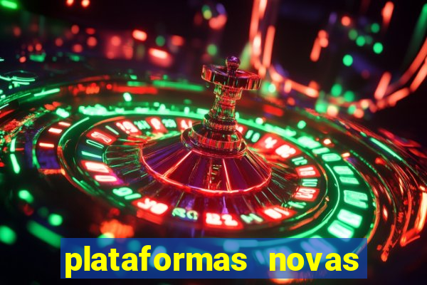 plataformas novas do jogo do tigrinho