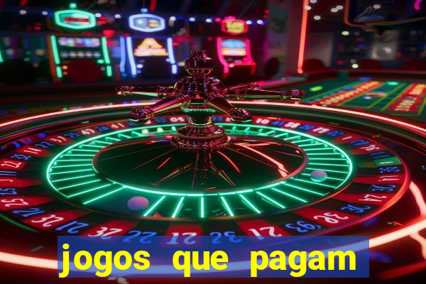 jogos que pagam dinheiro de verdade sem depósito