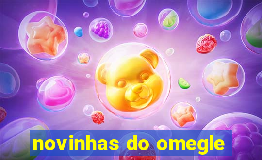 novinhas do omegle