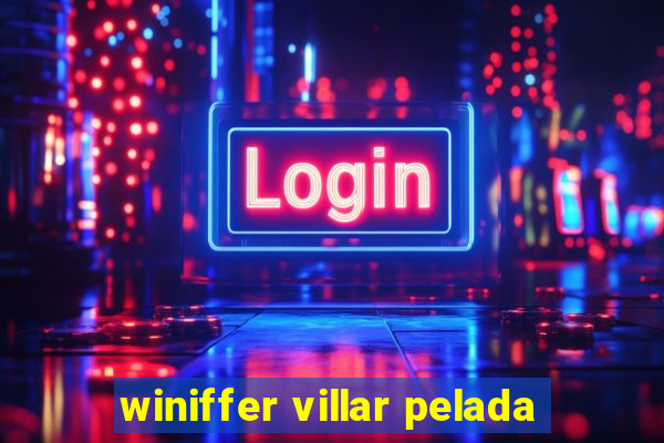 winiffer villar pelada