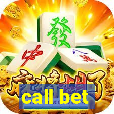 call bet