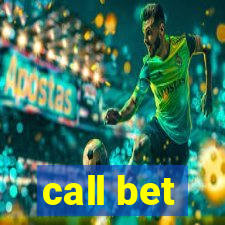 call bet