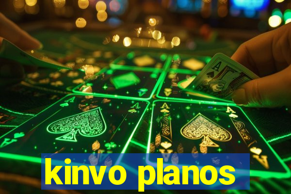 kinvo planos