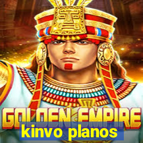 kinvo planos