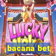 bacana bet