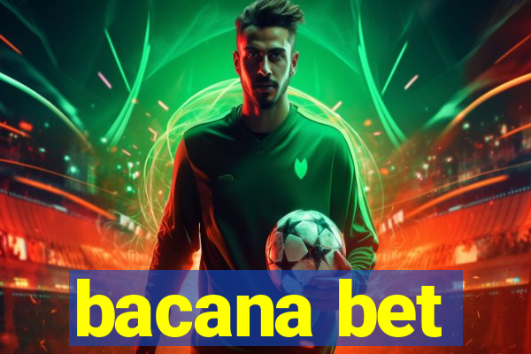 bacana bet