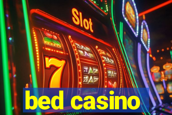 bed casino