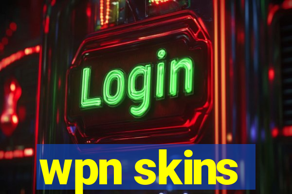 wpn skins