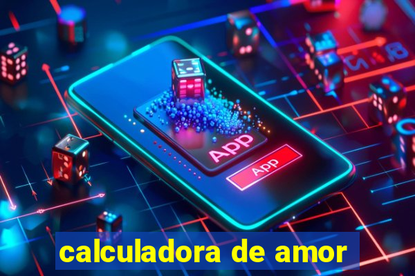 calculadora de amor