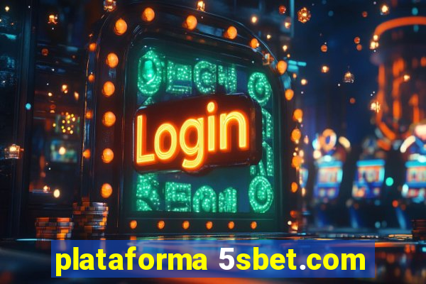 plataforma 5sbet.com