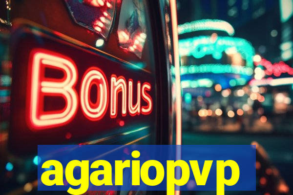 agariopvp