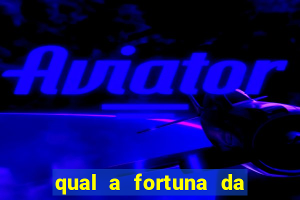 qual a fortuna da família real brasileira