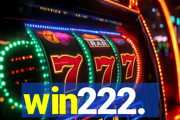 win222.