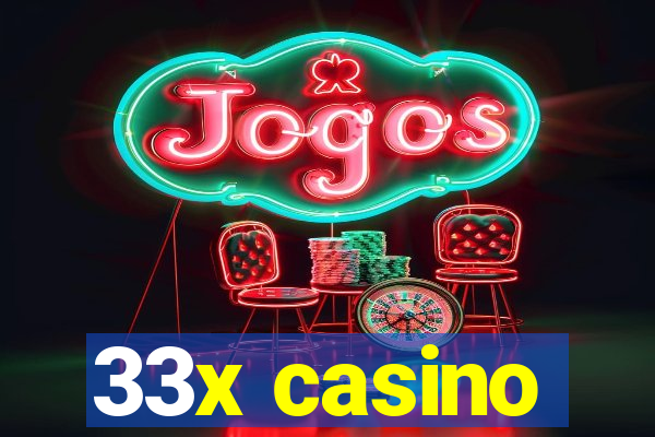 33x casino