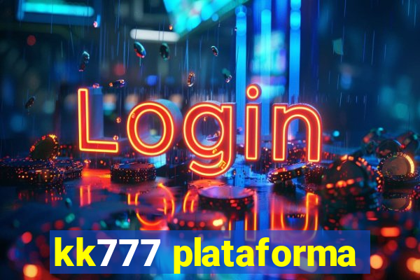 kk777 plataforma