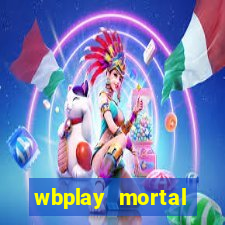 wbplay mortal kombat mobile