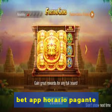 bet app horario pagante