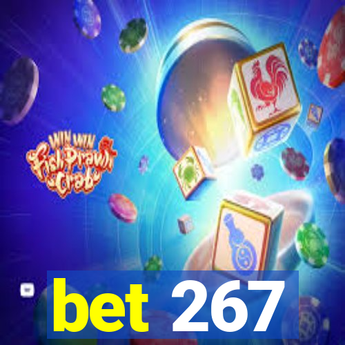 bet 267