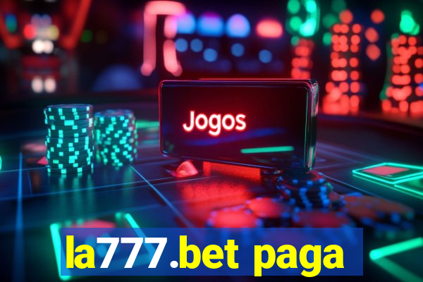 la777.bet paga