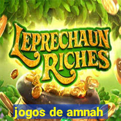 jogos de amnah