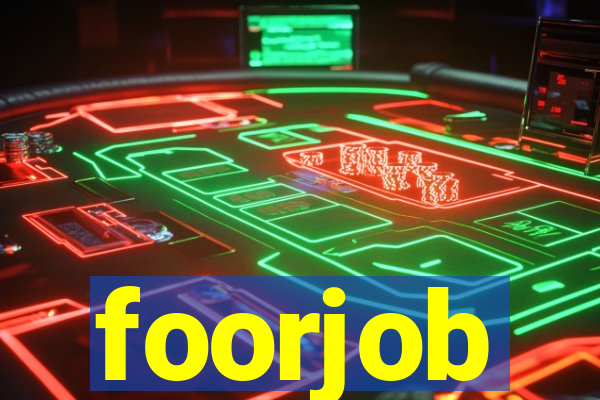 foorjob