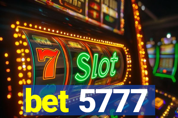 bet 5777