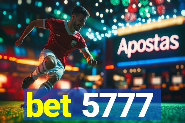 bet 5777