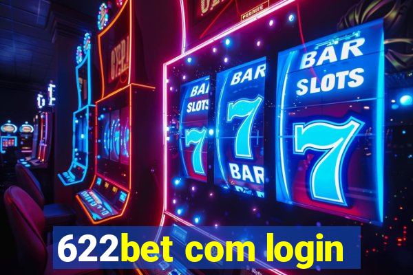 622bet com login