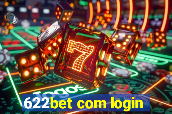 622bet com login